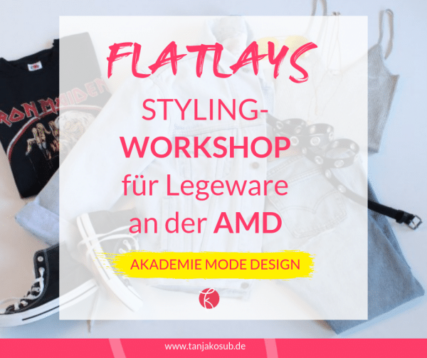 Flatlay Workshop Styling an der AMD