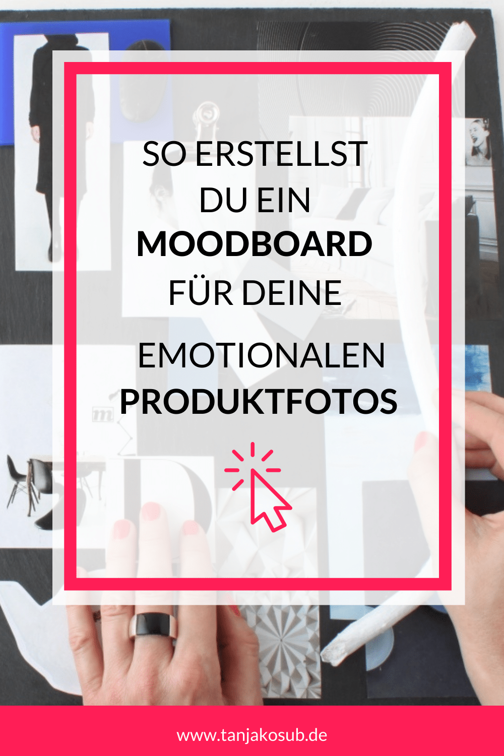 So erstellt du ein Moodboard für Produktfotos